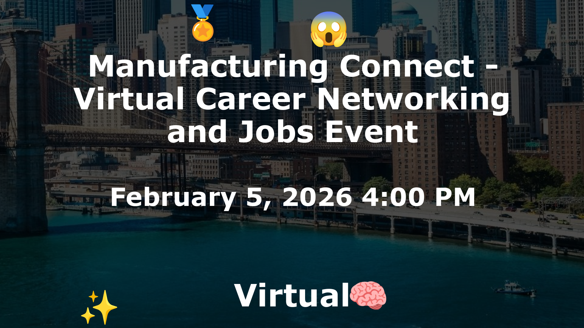 Manufacturing Connect - Virtual Career Networking and Jobs Event event image